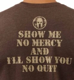 SPARTAN Show No Mercy Tee - Men's -Sportswear Sales Shop Spartan Mens Show No Mercy Tee Brown 5